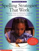 Spelling Strategies That Work (Grades K-2) 0590965751 Book Cover