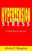 Hypertension and Stress: A Unified Concept 1138992291 Book Cover