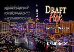 Draft Pick Season One: Carver 196199920X Book Cover