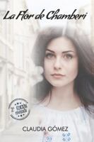 LA FLOR DE CHAMBERÍ (Spanish Edition) 8409229625 Book Cover