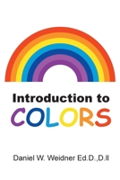 Introduction to Colors B0C5NW23VF Book Cover