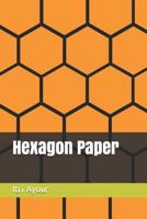 Hexagon Paper 1798480077 Book Cover