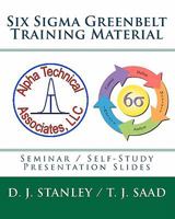 Six SIGMA Greenbelt Training Material 1453750223 Book Cover