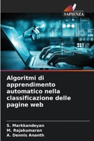 Algoritmi di apprendimento automatico nella classificazione delle pagine web (Italian Edition) 6208077060 Book Cover