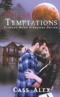 Crimson Moon Hideaway: Wicked Temptations B08PXJZF87 Book Cover