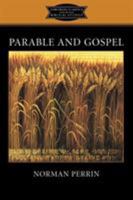 Parable and Gospel 0800635868 Book Cover