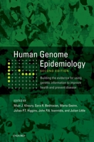Human Genome Epidemiology, 2nd Edition 0195398440 Book Cover