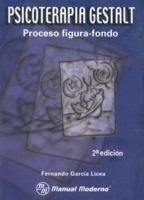 Psicoterapia Gestalt: Proceso Figura-Fondo 9707291958 Book Cover