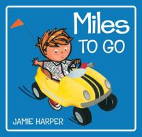 Miles to Go 0763664693 Book Cover