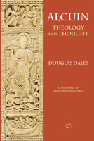 Alcuin: A Study of His Theology 0227173945 Book Cover