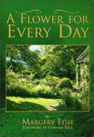 A Flower for Every Day (Capital Lifestyles) 1892123258 Book Cover