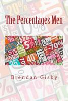 The Percentages Men 1491237627 Book Cover