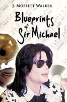 Blueprints of Sir Michael 1449092632 Book Cover