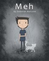 Meh: A Story About Depression 163411003X Book Cover