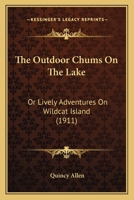 The Outdoor Chums on the Lake 1120910978 Book Cover