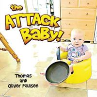 The Attack Baby 1773704370 Book Cover