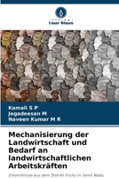 Mechanisierung der Landwirtschaft und Bedarf an landwirtschaftlichen Arbeitskräften 6208716365 Book Cover