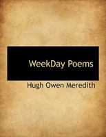 Weekday Poems 1117953521 Book Cover