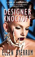 Designer Knockoff (Crime of Fashion Mystery, Book 2) 0451212681 Book Cover