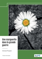 Une marguerite dans la grande guerre (French Edition) B0DNSH4G8P Book Cover