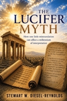 The Lucifer Myth B0H6QXS9N2 Book Cover