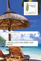 L'Intellectualisme Aux Abois 6203865540 Book Cover