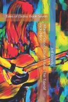 Where Songs Come From: The Tale of Ricki Mixx: Tales of Elidria: Book Seven B08P8D742J Book Cover