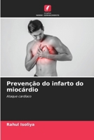 Prevenção do infarto do miocárdio (Portuguese Edition) 6206916995 Book Cover