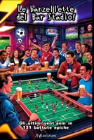 Le barzellette del Bar Stadio (Italian Edition) B0F1JXZHJ6 Book Cover