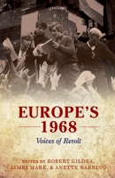 Europe's 1968: Voices of Revolt 0198801025 Book Cover
