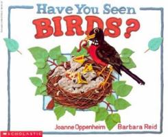 Have You Seen Birds? 0590270303 Book Cover