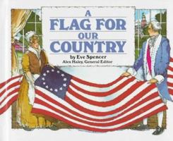 A Flag for Our Country (Stories of America) 0811480518 Book Cover