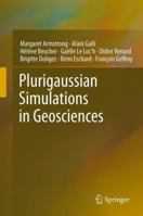 Plurigaussian Simulations in Geosciences 3642437087 Book Cover