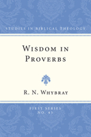 Wisdom in Proverbs: The Concept of Wisdom in Proverbs 1-9 1608990192 Book Cover