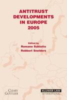 Antitrust Developments in Europe 2006 904112652X Book Cover