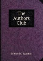 The Authors Club 134771667X Book Cover