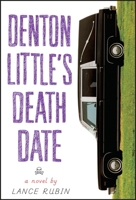 Denton Little's Deathdate 0553496999 Book Cover