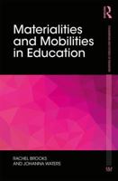 Materialities and Mobilities in Education 0367220601 Book Cover