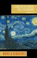 Cuentos Para No Dormir y DOS Poemas Parte I 1463368143 Book Cover