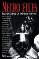 Necro Files: Two Decades of Extreme Horror 193696452X Book Cover