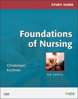 Study Guide for Foundations of Nursing 0323057357 Book Cover