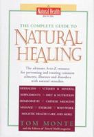 The Complete Guide to Natural Healing 039952312X Book Cover