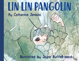 Lin Lin Pangolin 1838750053 Book Cover