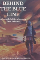 Behind the Blue Line 8409880172 Book Cover