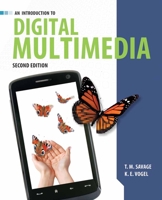 Introduction to Digital Multimedia 2e 0763750522 Book Cover