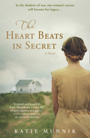 The Heart Beats in Secret 0008288046 Book Cover