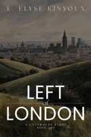 Left of London B0GZ4N4K8Q Book Cover