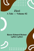 Zicci: A Tale - Volume 02 9364730798 Book Cover