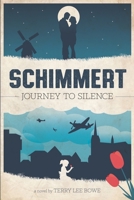 Schimmert: Journey to Silence 1794391320 Book Cover