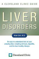 Liver Disorders: A Cleveland Clinic Guide (Cleveland Clinic Guides) 1596240881 Book Cover